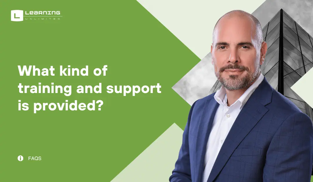 What kind of training and support is provided?